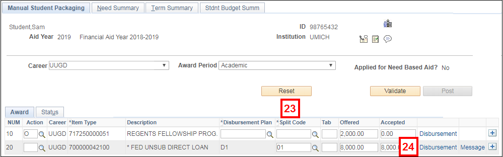 Screenshot of the Manual Student Packaging page showing the Split Code field and Disbursement link