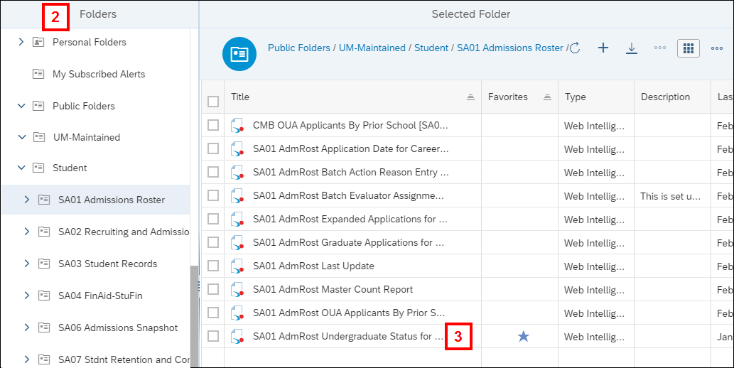 Screenshot of the Folders section showing the Folders side tab with the UM-Maintained folder structure, and a list of reports in the SA01 data set.
