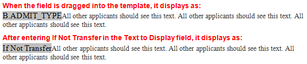 Example of text with the field name replaced with If Not Transfer
